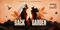 BACK TO THE GARDEN 2026